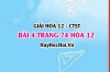 Giải bài 4 trang 74 Hóa 12 Chân trời sáng tạo SGK